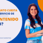 ¿Cuánto cuesta un servicio de contenido SEO y vale la pena la inversión?